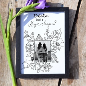 Koszorúslány felkérő grafika - Fekete-fehér vagy színes fotós grafika (digitálisan vagy fotópapíron) - esküvő - meghívó & kártya - koszorúslány felkérő - Meska.hu