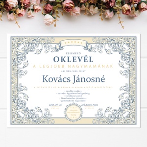 Gyönyörű oklevél a legjobb nagymamának! Anyák napi ajándék, digitálisan vagy fotópapírra, akár keretezve is! - művészet - grafika & illusztráció - digitális - Meska.hu