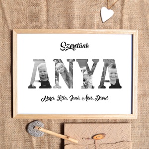 Szeretlek ANYA! Szerkeszthető ajándék anyának, fekete-fehér vagy színes grafika saját fotókkal, fényképekkel - művészet - grafika & illusztráció - digitális - Meska.hu