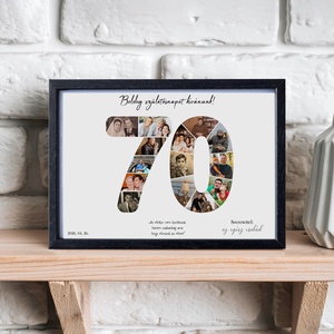 70-es szülinapi fotókollázs A/4-es méretben dátummal, aláírással (digitális kép vagy fotópapírra nyomtatva, keretezve) - Meska.hu