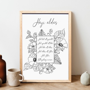 Házi áldás � letisztult, virágos dekor print - fekete-fehér - A/4 - Meska.hu