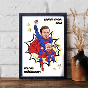 Születésnapi grafika apának - Szuper vagy, Apa! Fotó alapján 1 vagy 2 gyermekkel - digitálisan vagy nyomtatva - A/4  - Meska.hu