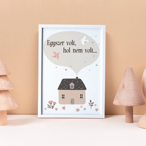 Egyszer volt, hol nem volt dekor print A/4-es méretben (fotópapírra nyomtatva vagy keretezve) ovisoknak, kisiskolásoknak - otthon & életmód - dekoráció - fali és függő dekoráció - falra akasztható dekor - Meska.hu