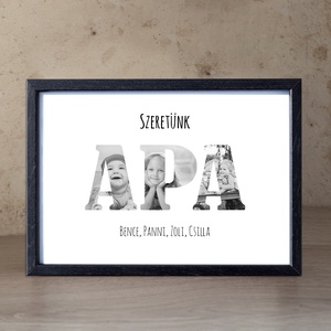 Szeretünk apa! Szerkeszthető ajándék apának, fekete-fehér grafika saját fotókkal (digitálisan vagy fotópapíron) - művészet - grafika & illusztráció - digitális - Meska.hu