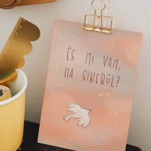 És mi van, ha sikerül A6 print - Meska.hu