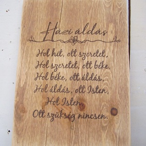 Házi áldás - rusztikus koptatással 30x20 cm fa tábla - otthon & életmód - dekoráció - kép & falikép - táblakép - Meska.hu