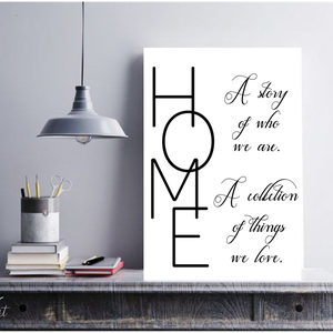 HOME A story of who we are, a collection of things we love 40x30 cm fa tábla vagy vászonkép különböző méretben - otthon & életmód - dekoráció - kép & falikép - táblakép - Meska.hu