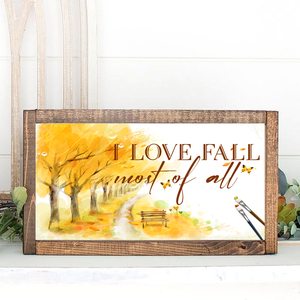 I love fall most of all 40x20 cm őszi fa tábla - otthon & életmód - dekoráció - Meska.hu