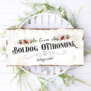 Ez a mi boldog otthonunk - piros virág, vászonkép különböző méretben, Otthon & Életmód, Dekoráció, Kép & Falikép, Táblakép, Festett tárgyak, MESKA