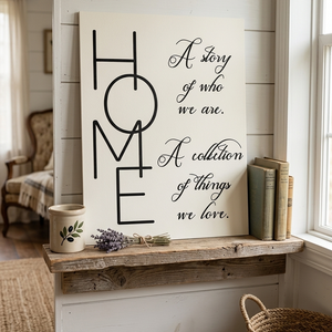 HOME A story of who we are, a collection of things we love 40x30 cm fa tábla vagy vászonkép különböző méretben - otthon & életmód - dekoráció - kép & falikép - táblakép - Meska.hu