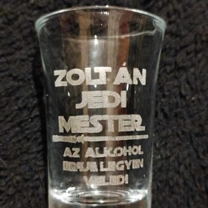 Egyedi feles pohár, pálinkás pohár felirattal, grafikával  - otthon & életmód - konyhafelszerelés, tálalás - tálalás - pálinkás poharak, szettek - Meska.hu