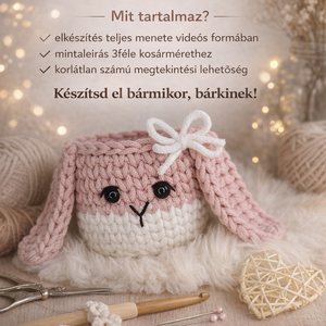 Nyuszi kosár horgoló videókurzus - Meska.hu