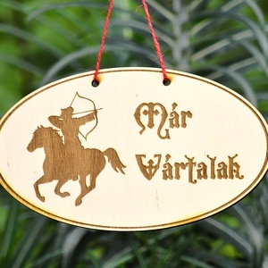 Lovas íjász Már Vártalak fa ajtódísz  - otthon & életmód - dekoráció - ajtó- és ablak dekoráció - ajtódísz & kopogtató - Meska.hu