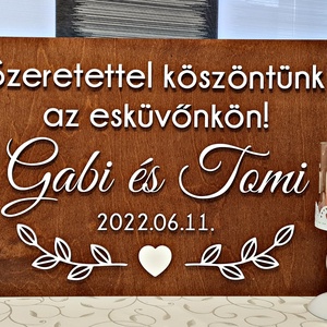 ESKÜVŐI TÁBLA  ÜDVÖZLŐ - NEVES, Esküvő, Dekoráció, Tábla & Jelzés, Gravírozás, pirográfia, Famegmunkálás, Meska