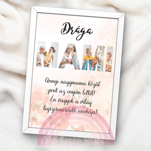 Anyák napi ajándék 10. / Meglepetés anyának, mamának, dédinek / Falikép, kollázs / digitális, nyomat / A4,A3, Otthon & Életmód, Dekoráció, Kép & Falikép, Poszter, Fotó, grafika, rajz, illusztráció, MESKA