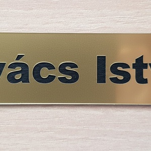 Egyedi Ajtónévtábla  Szállítás Akár 590 Ft!  Arany/Ezüst - otthon & életmód - ház & kert - névtábla - Meska.hu