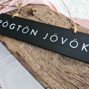 Rögtön jövök tábla - otthon & életmód - dekoráció - ajtó- és ablak dekoráció - ajtótábla - Meska.hu