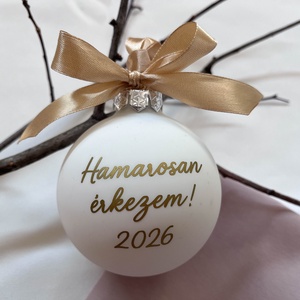 Hamarosan érkezem, bababejelentő karácsonyfadísz - karácsony - karácsonyi lakásdekoráció - karácsonyfadíszek - Meska.hu