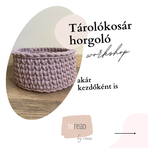 Tárolókosár horgoló workshop a Hősök terénél - Meska.hu