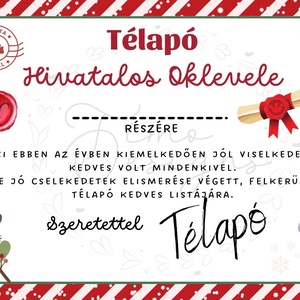 Mikulás oklevél sablon, Télapó oklevél, névreszóló, egyedi, Nyomtatható Mikulás oklevél sablon - karácsony - karácsonyi ajándékozás - karácsonyi képeslap, üdvözlőlap, ajándékkísérő - Meska.hu