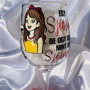 Egyénileg személyre szabható mesefigurás boros pohár vicces felirattal , Otthon & Életmód, Konyhafelszerelés, tálalás, Tálalás, Boros poharak, szettek, Mindenmás, MESKA
