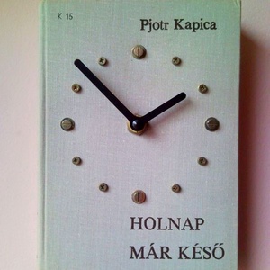 Holnap már késő - Leninről szóló történelmi regényéből könyv falióra asztali óra - otthon & életmód - dekoráció - fali és függő dekoráció - falióra & óra - Meska.hu