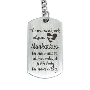 Olyan Munkatársa lenne acél medálos kulcstartó, Táska & Tok, Kulcstartó & Táskadísz, Kulcstartó, , MESKA