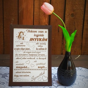 Nekem van a legjobb anyukám tábla kerettel, Otthon & Életmód, Dekoráció, Kép & Falikép, Táblakép, Gravírozás, pirográfia, MESKA