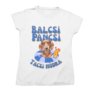 Balcsi Pancsi tacskós Balaton pamut póló, gyerek és felnőtt - ruha & divat - gyerekruha - póló - Meska.hu