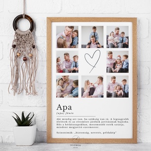 Apás  montázs poszter  Személyre szabott ajándék Apák napjára, születésnapra, Otthon & Életmód, Dekoráció, Kép & Falikép, Poszter, Fotó, grafika, rajz, illusztráció, MESKA