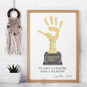 Személyre szabható kézlenyomatos poszter Apák napjára!, Otthon & Életmód, Dekoráció, Kép & Falikép, Poszter, Fotó, grafika, rajz, illusztráció, MESKA