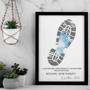 Személyre szabható láblenyomatos poszter Apák napjára!, Otthon & Életmód, Dekoráció, Kép & Falikép, Poszter, Fotó, grafika, rajz, illusztráció, MESKA