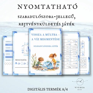 Víz Világnapja környezetvédelmi szabadulószoba � Nyomtatható oktató játék gyerekeknek (9�12 év) - Meska.hu