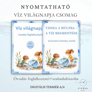 Víz Világnapja � Komplett csomag gyerekeknek (környezetvédelmi szabadulószoba+ 40 oldalas óvodás foglalkoztató), Játék & Sport, Készségfejlesztő és Logikai játék, Oktató játékok, Fotó, grafika, rajz, illusztráció, MESKA