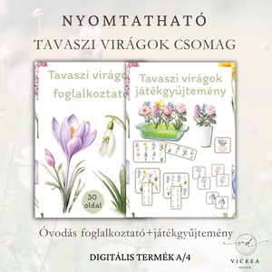 Tavaszi virágok csomag � nyomtatható óvodás foglalkoztató és fejlesztő játékgyűjtemény - Meska.hu