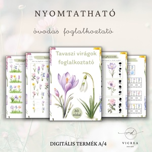Tavaszi virágok csomag � nyomtatható óvodás foglalkoztató és fejlesztő játékgyűjtemény - játék & sport - készségfejlesztő és logikai játék - oktató játékok - Meska.hu