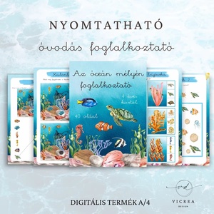 Óceán mélyén csomag � 40 oldalas foglalkoztató és 6 fejlesztő játék egyben, Nyomtatható PDF 3�7 éveseknek - játék & sport - készségfejlesztő és logikai játék - oktató játékok - Meska.hu