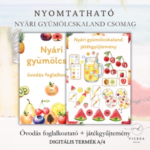 Nyári Gyümölcskaland csomag 3�7 éveseknek �nyomtatható fejlesztőcsomag (foglalkoztató + 6 db-os játékgyűjtemény) - Meska.hu