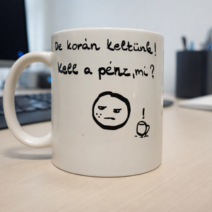 Kézzel festett munkahelyi bögre vicces felirattal Vidámka stílus - Meska.hu