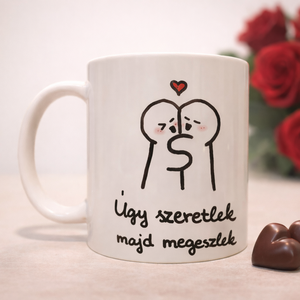 Úgy szeretlek majd megeszlek bögre, Otthon & Életmód, Konyhafelszerelés, tálalás, Tálalás, Bögre & Csésze, , MESKA