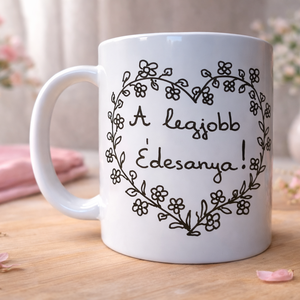 Megható anyák napi bögre - feliratos ajándék anyának , Otthon & Életmód, Konyhafelszerelés, tálalás, Tálalás, Bögre & Csésze, , MESKA