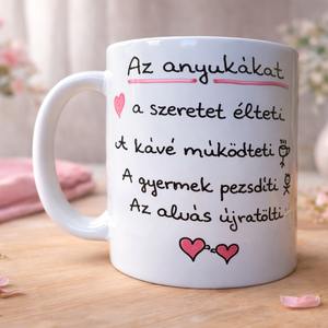 Megható anyák napi bögre - feliratos ajándék anyának , Otthon & Életmód, Konyhafelszerelés, tálalás, Tálalás, Bögre & Csésze, , MESKA