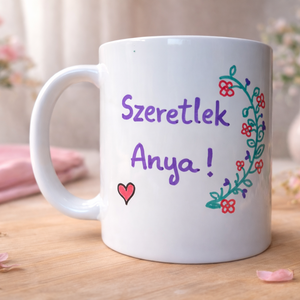 Megható, anyák napi bögre - feliratos ajándék anyának , Otthon & Életmód, Konyhafelszerelés, tálalás, Tálalás, Bögre & Csésze, , MESKA