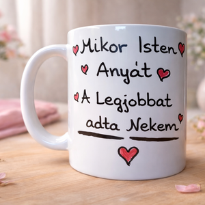 Megható, anyák napi bögre - feliratos ajándék anyának , Otthon & Életmód, Konyhafelszerelés, tálalás, Tálalás, Bögre & Csésze, , MESKA