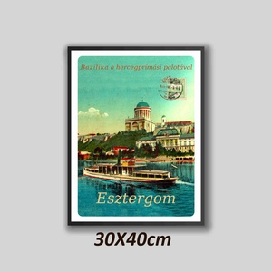 Az Esztergomi Bazilikát a dunáról  1914-ben ábrázoló poszter - Meska.hu