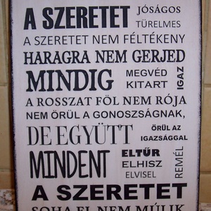 A szeretet jóságos, türelmes .....   szöveges falikép, táblakép - Meska.hu