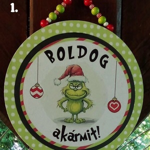Vicces karácsonyi grincses ajtódísz, tábla, kopogtató, Karácsony, Karácsonyi lakásdekoráció, Karácsonyi ajtódíszek, Decoupage, transzfer és szalvétatechnika, MESKA