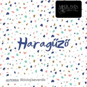 Haragűző - illóolaj keverék - kellékek & szerszámok - kozmetikai alapanyag - illóolajok - Meska.hu
