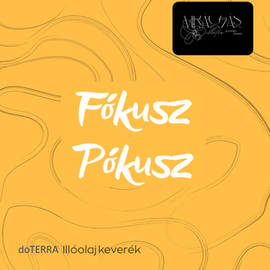 Fókusz Pókusz - illóolaj keverék - kellékek & szerszámok - kozmetikai alapanyag - illóolajok - Meska.hu
