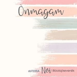 Önmagam - Női illóolaj keverék  - kellékek & szerszámok - kozmetikai alapanyag - illóolajok - Meska.hu